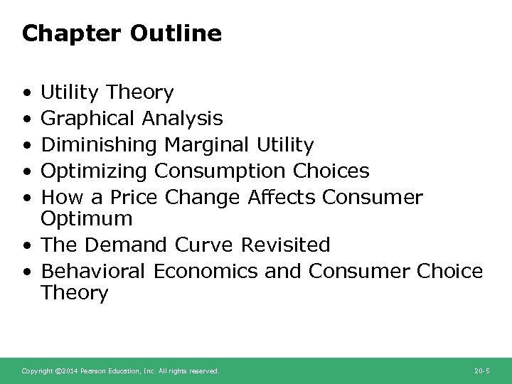 Chapter Outline • • • Utility Theory Graphical Analysis Diminishing Marginal Utility Optimizing Consumption