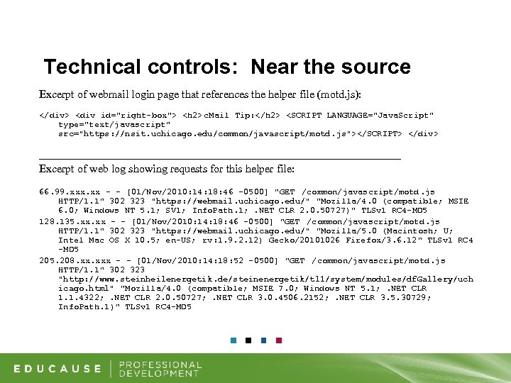 Technical controls: Near the source Excerpt of webmail login page that references the helper