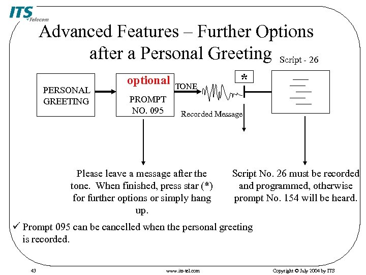 Advanced Features – Further Options after a Personal Greeting Script - 26 PERSONAL GREETING