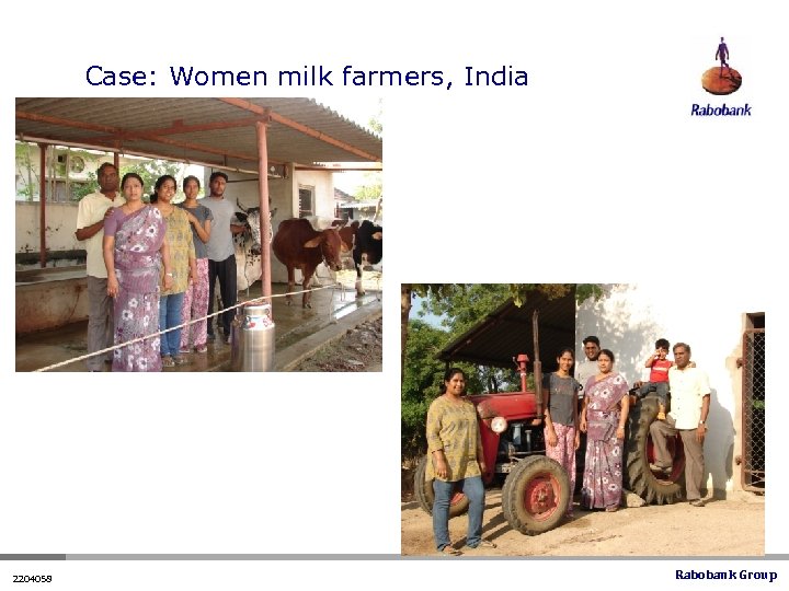 Case: Women milk farmers, India 2204058 Rabobank Group 