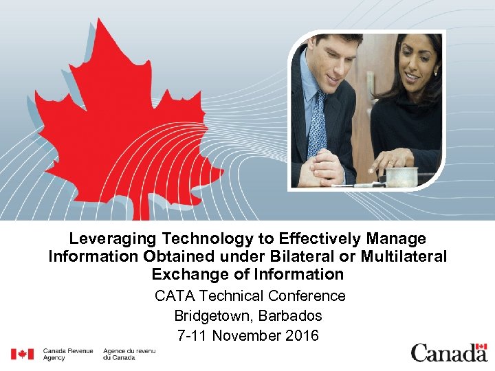 Leveraging Technology to Effectively Manage Information Obtained under Bilateral or Multilateral Exchange of Information