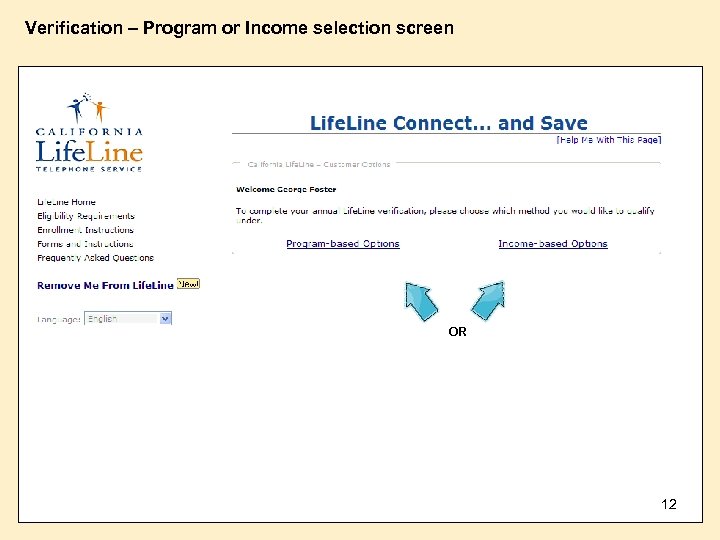 Verification – Program or Income selection screen OR 12 