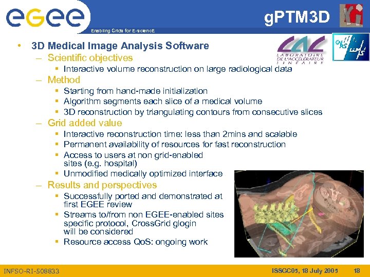 g. PTM 3 D Enabling Grids for E-scienc. E • 3 D Medical Image