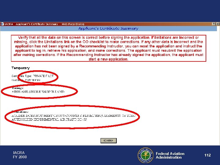 IACRA FY 2008 Federal Aviation Administration 112 