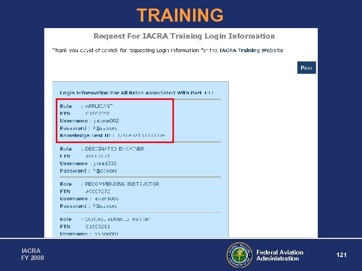 TRAINING IACRA FY 2008 Federal Aviation Administration 121 