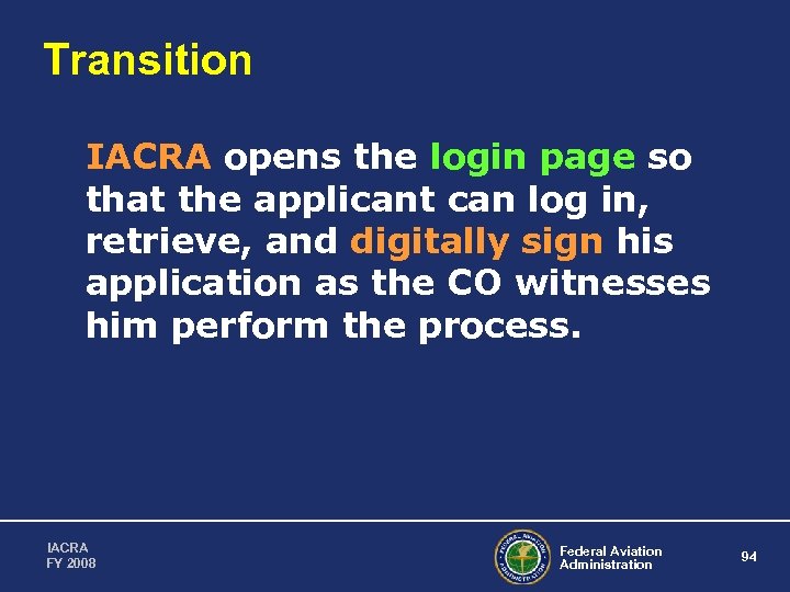 Transition IACRA opens the login page so that the applicant can log in, retrieve,