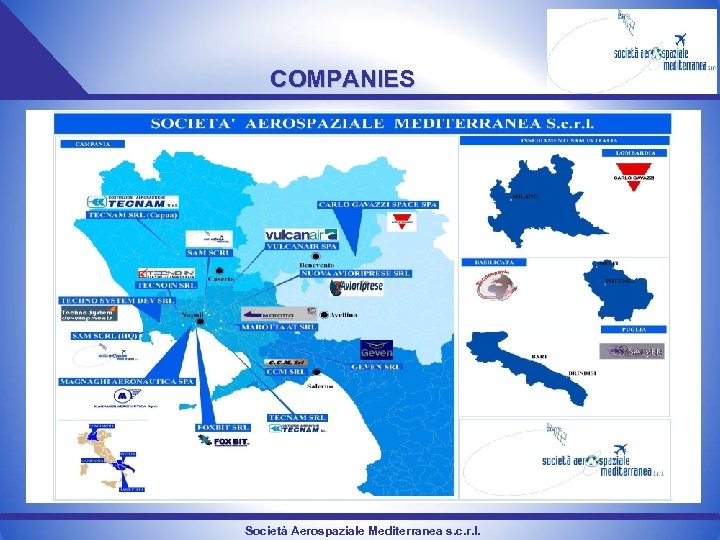 COMPANIES Società Aerospaziale Mediterranea s. c. r. l. 