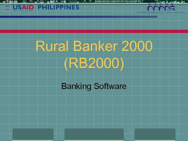 Rural Banker 2000 (RB 2000) Banking Software 