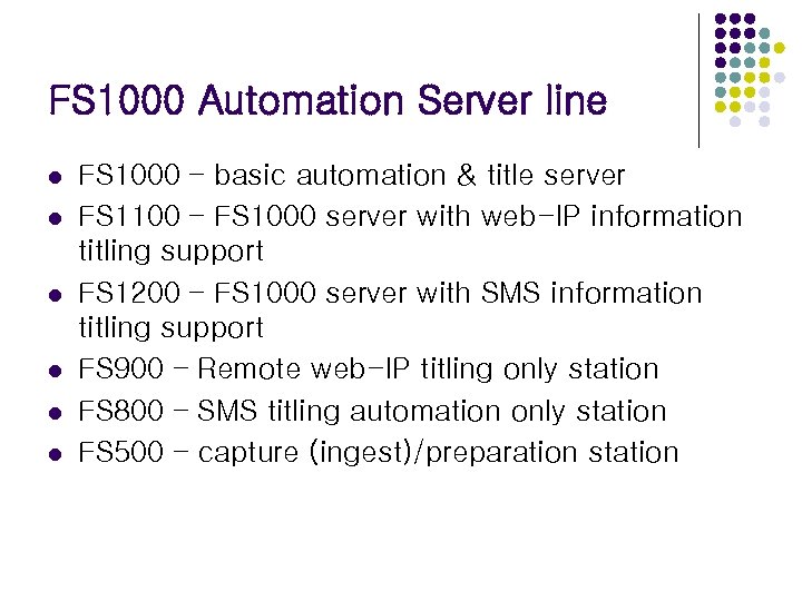 FS 1000 Automation Server line l l l FS 1000 – basic automation &