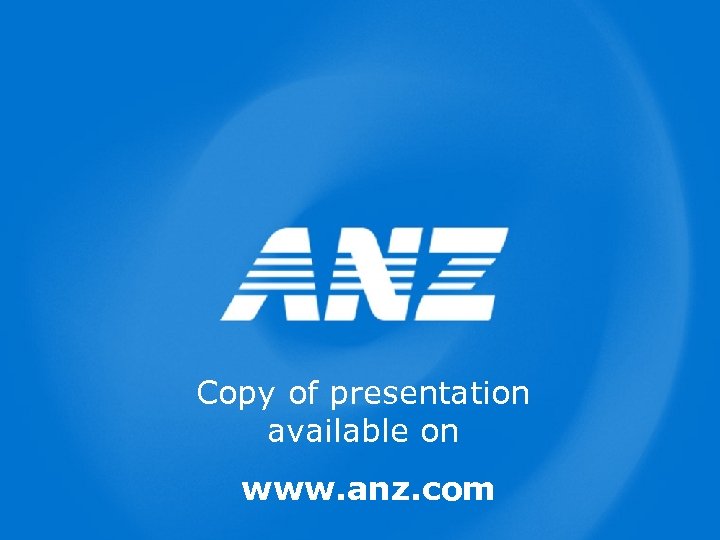 Copy of presentation available on www. anz. com Page 14 