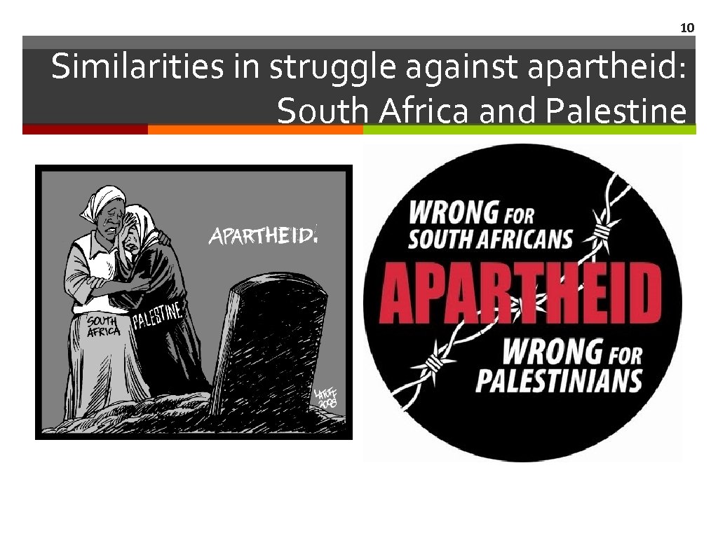 10 Similarities in struggle against apartheid: South Africa and Palestine 