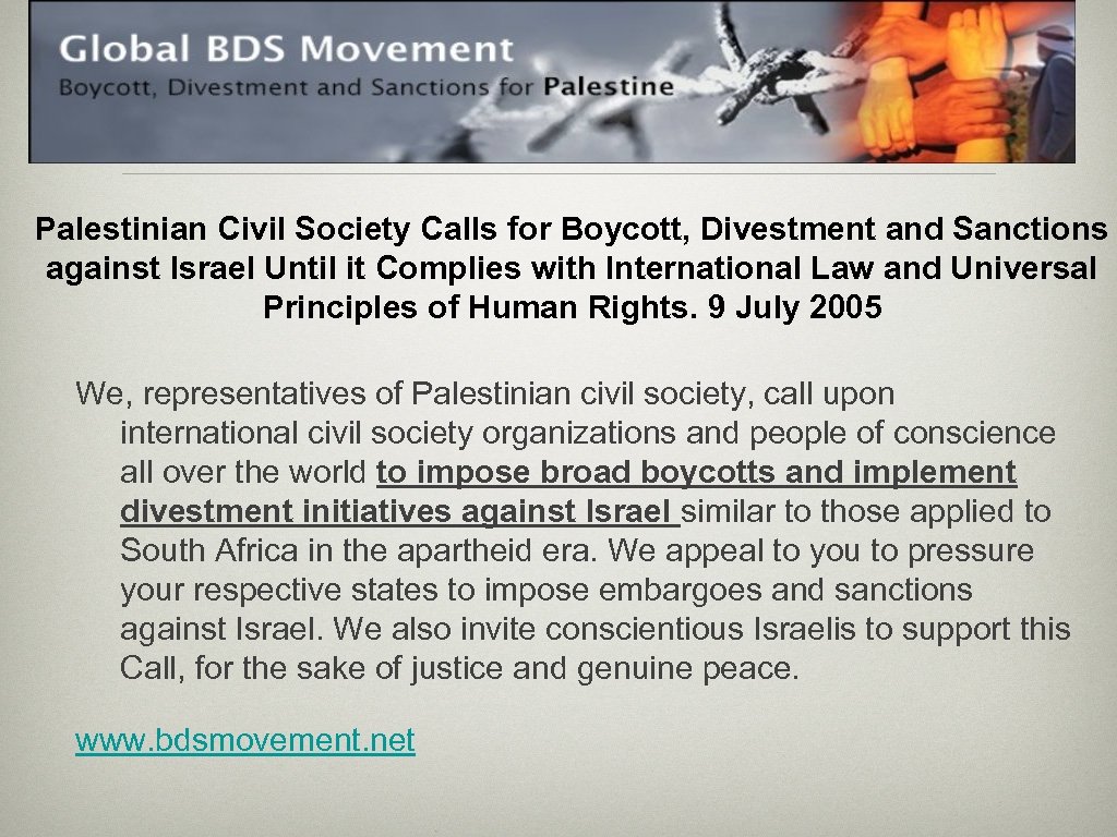 Palestinian Civil Society Calls for Boycott, Divestment and Sanctions against Israel Until it Complies