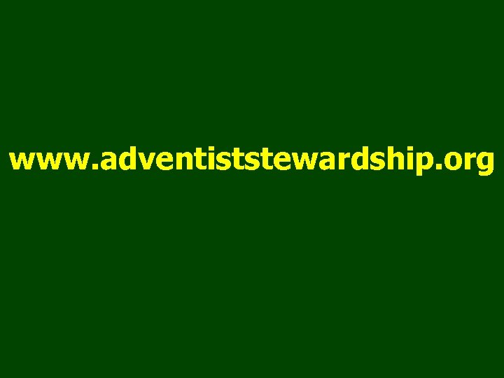 www. adventiststewardship. org 