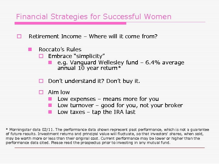 Financial Strategies for Successful Women o Retirement Income – Where will it come from?