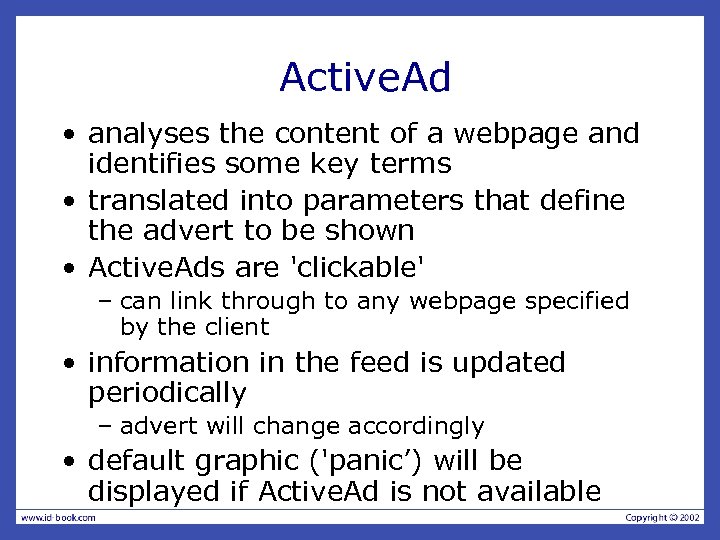 Active. Ad • analyses the content of a webpage and identifies some key terms