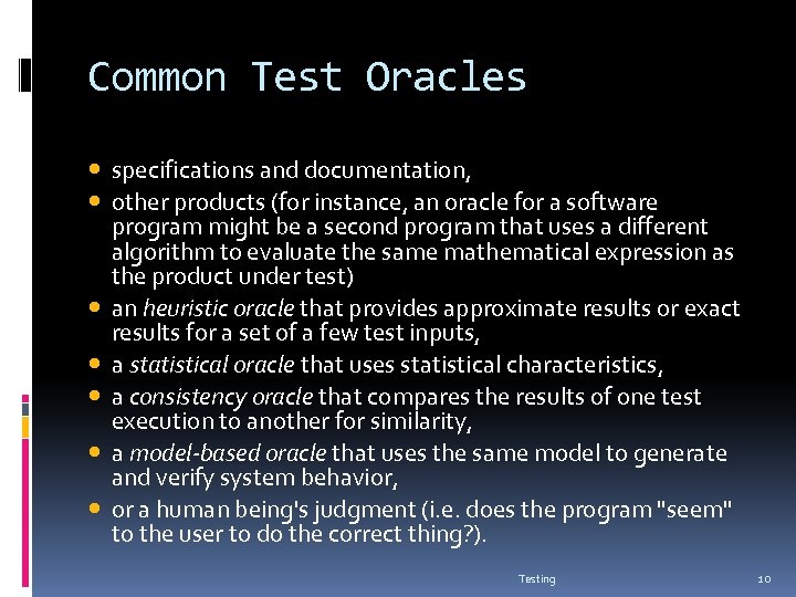 Common Test Oracles specifications and documentation, other products (for instance, an oracle for a