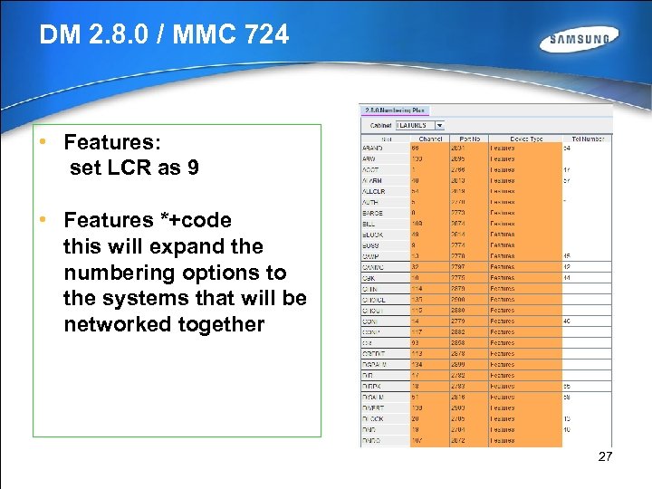 DM 2. 8. 0 / MMC 724 • Features: set LCR as 9 •