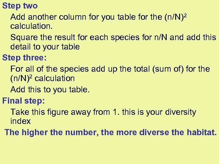 Step two Add another column for you table for the (n/N)2 calculation. Square the