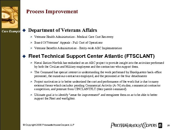 Process Improvement Case Example u Department of Veterans Affairs ä ä Board Of Veterans’