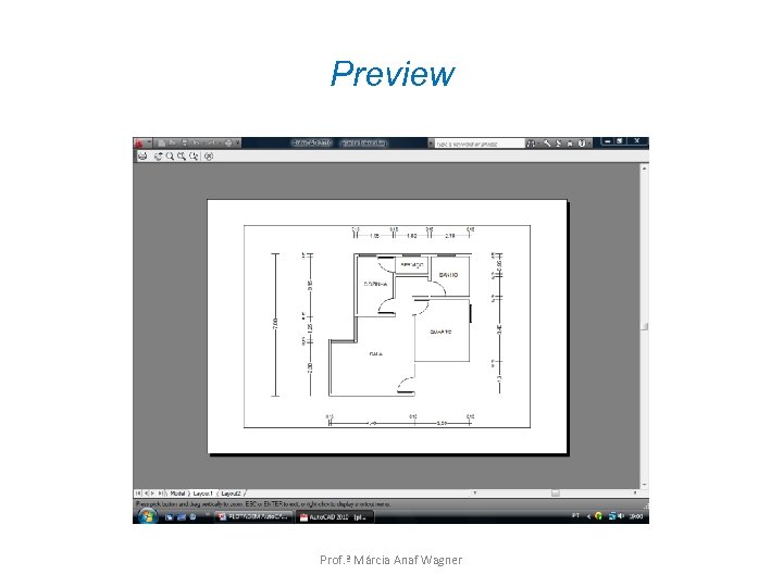 Preview Prof. ª Márcia Anaf Wagner 