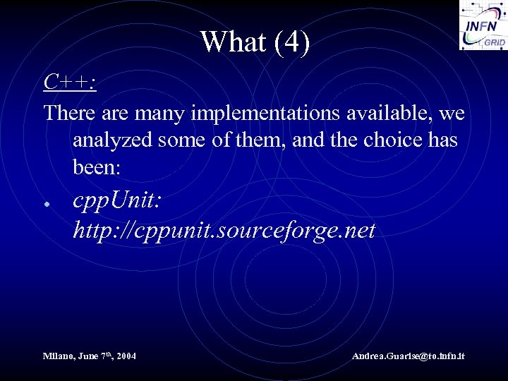 What (4) C++: There are many implementations available, we analyzed some of them, and