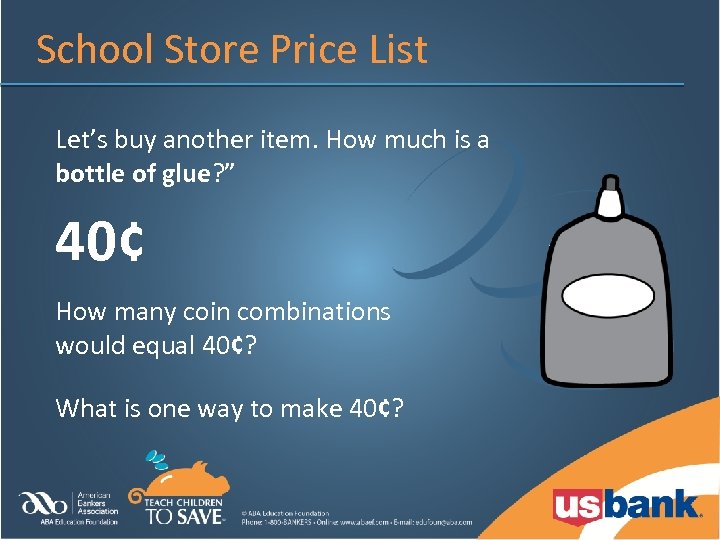 School Store Price List Let’s buy another item. How much is a bottle of