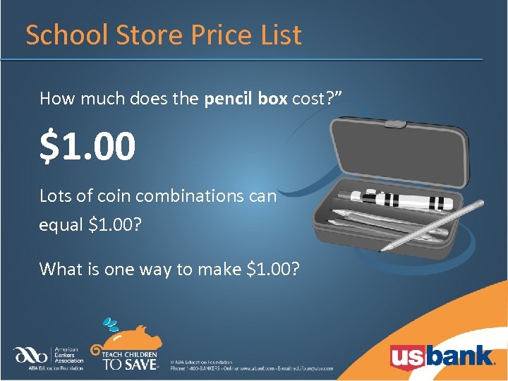 School Store Price List How much does the pencil box cost? ” $1. 00