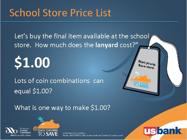 School Store Price List Let’s buy the final item available at the school store.