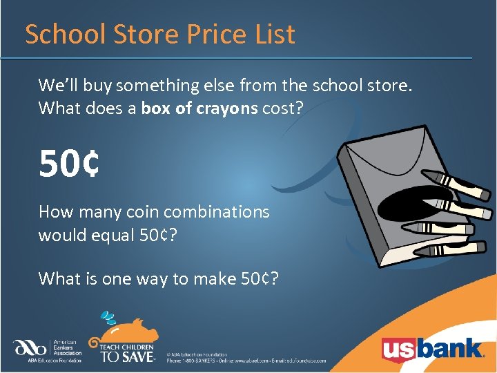 School Store Price List We’ll buy something else from the school store. What does