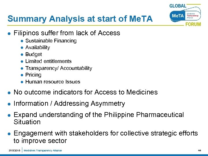 Summary Analysis at start of Me. TA l Filipinos suffer from lack of Access