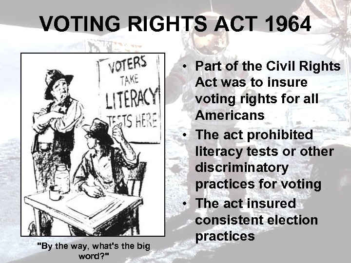 VOTING RIGHTS ACT 1964 