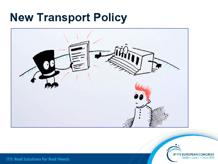 New Transport Policy 