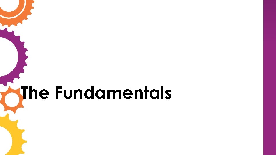 The Fundamentals 