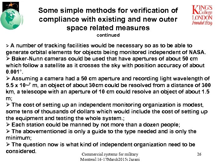 Some simple methods for verification of compliance with existing and new outer space related