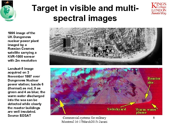 Target in visible and multispectral images 1996 image of the UK Dungeness nuclear power