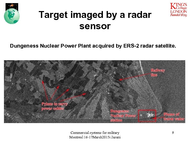 Target imaged by a radar sensor Dungeness Nuclear Power Plant acquired by ERS-2 radar