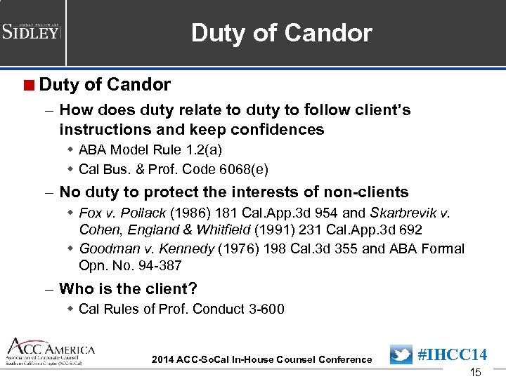 Duty of Candor <Duty of Candor – How does duty relate to duty to