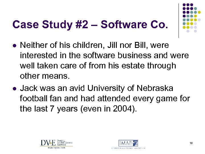 Case Study #2 – Software Co. l l Neither of his children, Jill nor