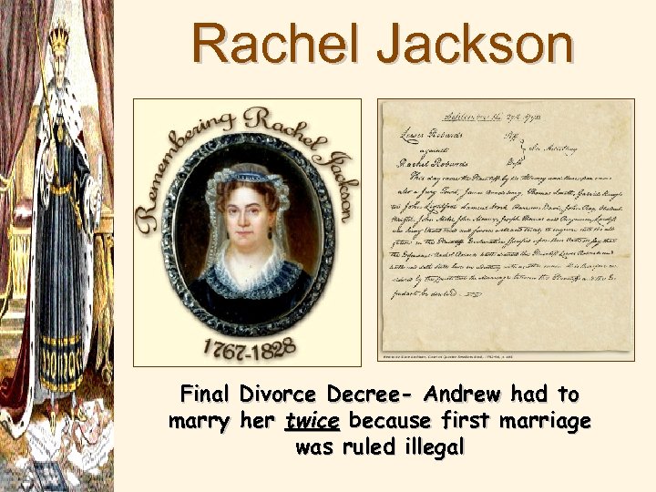 Rachel Jackson Final Divorce Decree- Andrew had to marry her twice because first marriage