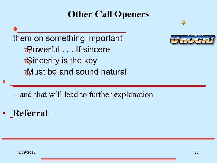 Objectives For Opening The Call Explain The