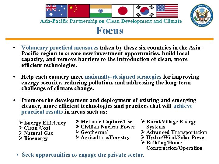 Asia-Pacific Partnership on Clean Development and Climate Focus • Voluntary practical measures taken by