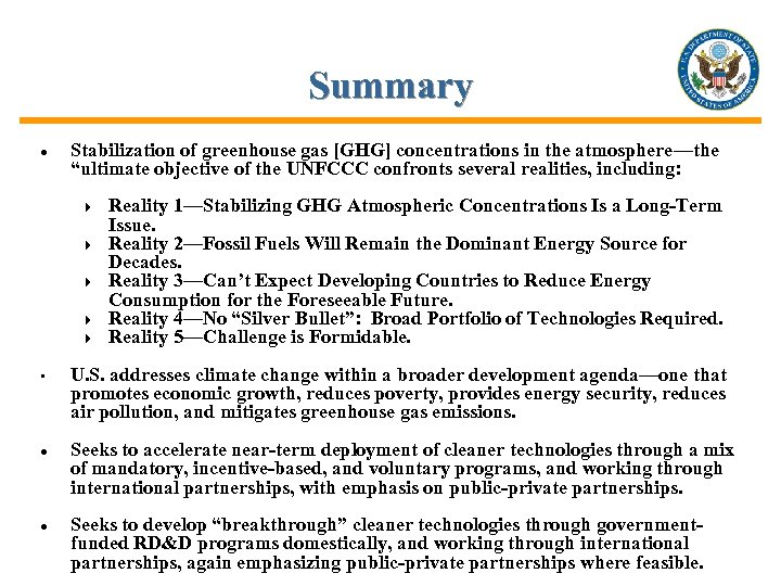 Summary · Stabilization of greenhouse gas [GHG] concentrations in the atmosphere—the “ultimate objective of