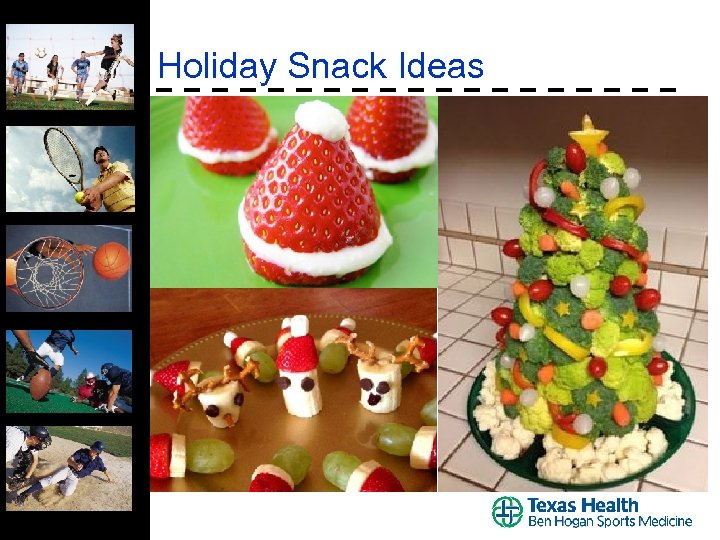 Holiday Snack Ideas 