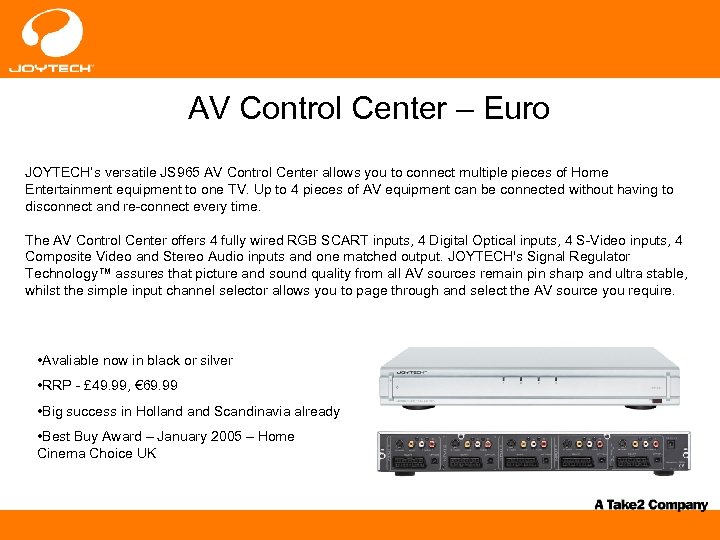 AV Control Center – Euro JOYTECH’s versatile JS 965 AV Control Center allows you