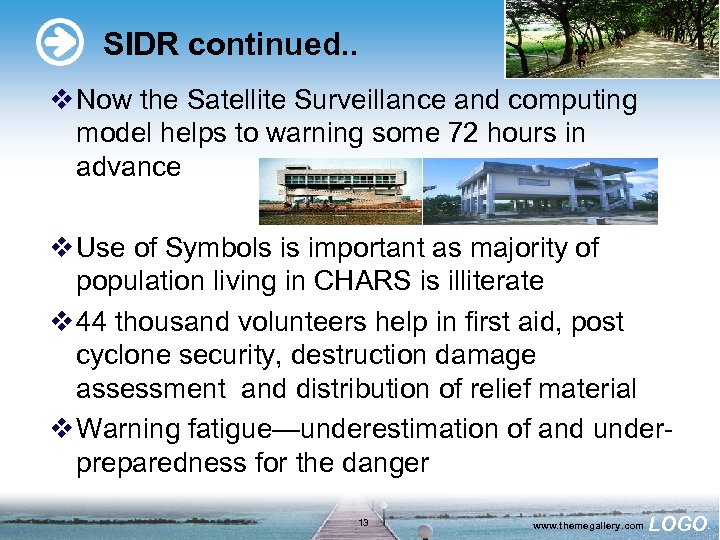 SIDR continued. . v Now the Satellite Surveillance and computing model helps to warning