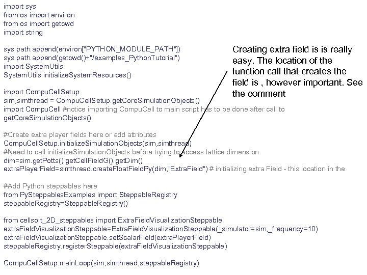 import sys from os import environ from os import getcwd import string sys. path.