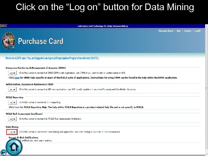 Click on the “Log on” button for Data Mining 