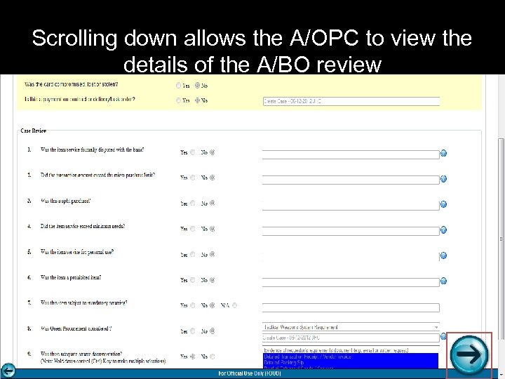 Scrolling down allows the A/OPC to view the details of the A/BO review 