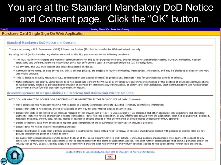 You are at the Standard Mandatory Do. D Notice and Consent page. Click the
