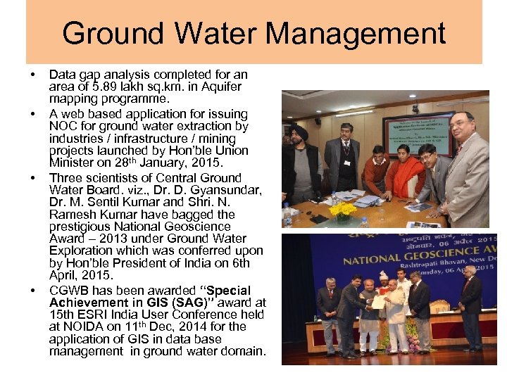 Ground Water Management • • Data gap analysis completed for an area of 5.